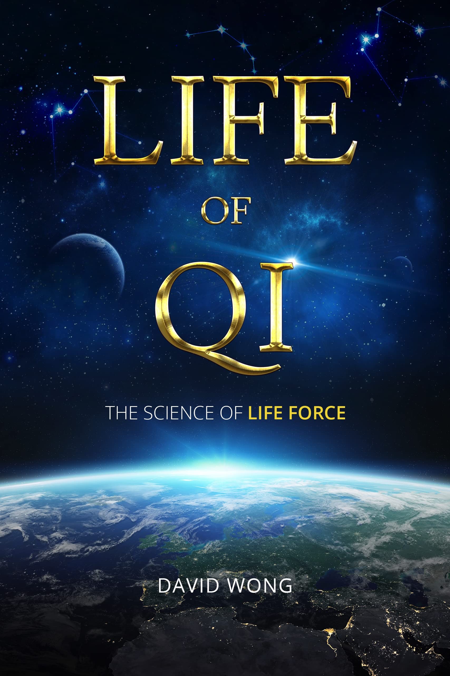 Life of Qi: The Science of Life Force, Qi Gong & Frequency Healing Technology for Health, Longevity, & Spiritual Enlightenment. (Kindle Edition)