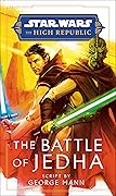 The Battle of Jedha (Star Wars: The High Republic) 