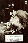 A Streetcar Named Desire by Tennessee Williams