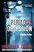 Perilous Obsession: A Medical Thriller (Brad Parker and Karen Richmond, #5)