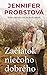 Začiatok niečoho dobrého by Jennifer Probst Začiatok niečoho dobrého by Jennifer Probst