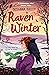 Raven Winter: A spellbindin...