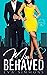 Miss Behaved (Seattle Singles #2)