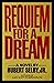 Requiem for a Dream by Hubert Selby Jr.