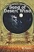 Song of Desert Wind: Songs of the Spear - Prequel Two (Well of Shadows)
