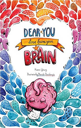 Dear You, Love From Your Brain: A Book for Kids About the Brain (Hardcover)
