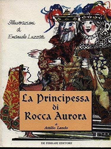 La principessa di Rocca Aurora (Paperback)