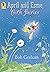 April and Esme, Tooth Fairies by Bob Graham