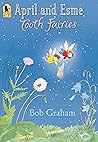 April and Esme, Tooth Fairies April and Esme, Tooth Fairies