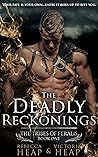 The Deadly Reckonings by Rebecca Heap
