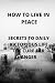 How To Live In Peace : Secr...