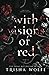 With Visions of Red (Broken Bonds 1 - 3)