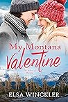 My Montana Valentine (The Millers of Marietta #1)
