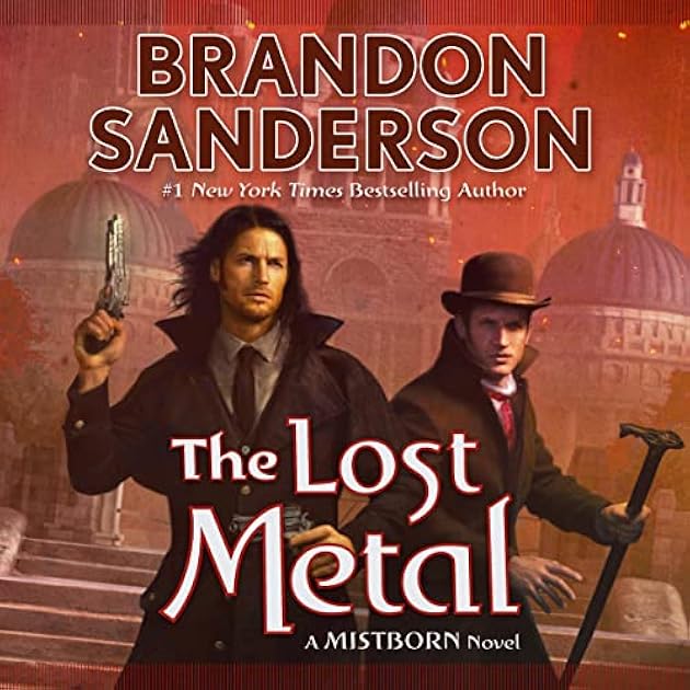 The Lost Metal (Mistborn, #7)