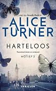 Harteloos (Motief, #3)