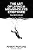 The Art of Living a Meaningless Existence: Ideas from Philosophy That Change the Way You Think