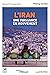 L'Iran, une puissance en mouvement