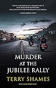 Murder at the Jubilee Rally