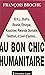 Au bon chic humanitaire (French Edition)