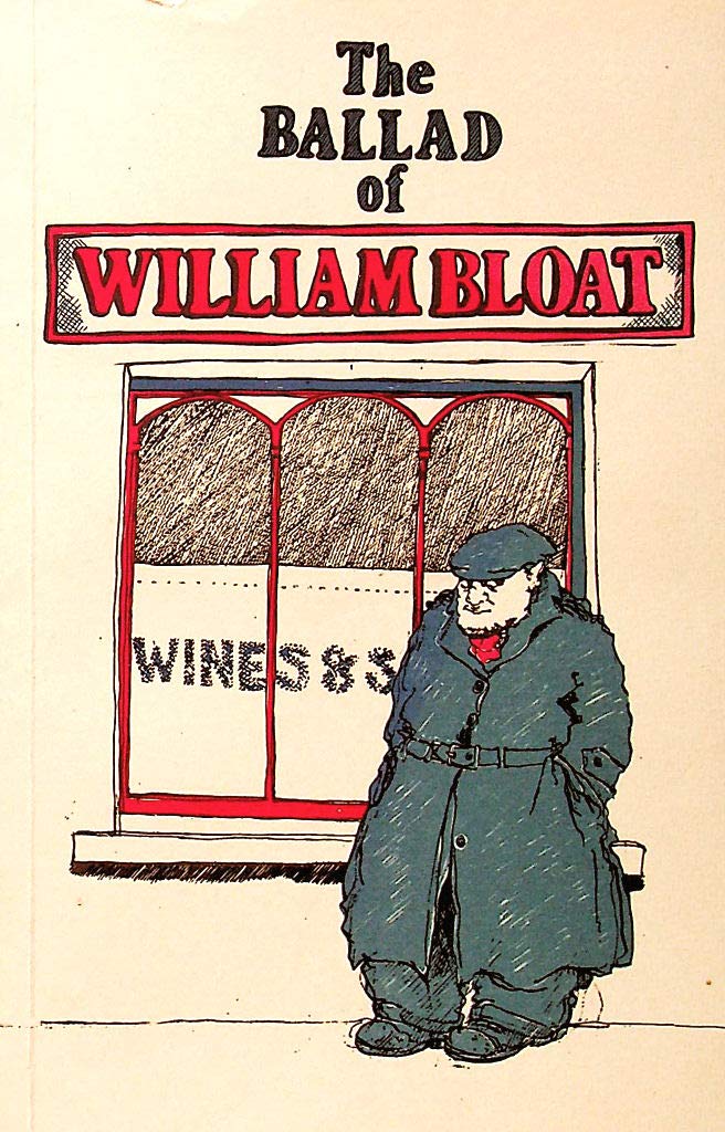 The Ballad of William Bloat (Paperback)