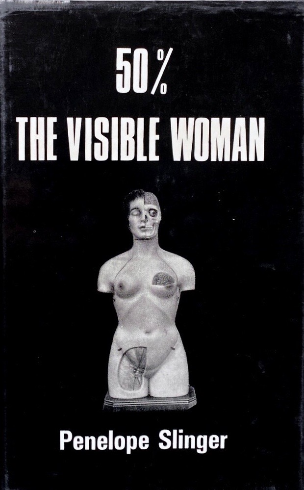 50% the visible woman: A book of collage/poems