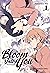 Bloom Into You Antología nº 01