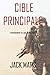 Cible Principale: L’Entraînement de Luke Stone, tome 1 (thriller d’action) (French Edition)