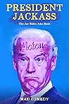 President Jackass...