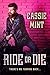 Ride Or Die
