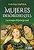 Mujeres desobedientes by Fabiana Daversa