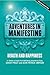 Adventures in Manifesting: ...