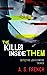 The Killer Inside Them (The Detective Jen Flowers Series Book 4)
