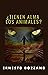 ¿Tienen alma los animales? (traducido) (Spanish Edition)
