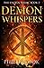 Demon Whispers (The Unseen ...