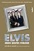 Elvis - Mein bester Freund