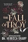 The Fall of Troy (The Odyssey Duet, #1) Book cover for The Fall of Troy (The Odyssey Duet, #1)