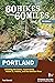 60 Hikes Within 60 Miles: Portland: Including the Coast, Mount Hood, Mount St. Helens, and the Santiam River