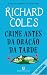 Crime Antes da Oração da Tarde