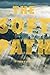 The Soft Path (Akron Series in Poetry)