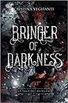 Bringer of Darkne...