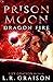 Prison Moon - Dragon Fire