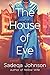 The House of Eve