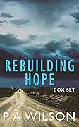 Rebuilding Hope box set: A dystopian series box set