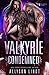 Valkyrie Condemned (Valkyries Rising, #6)