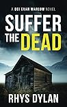 Suffer the Dead