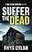 Suffer the Dead (DCI Evan Warlow #4)