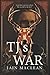 TJ's War by Iain  Maclean