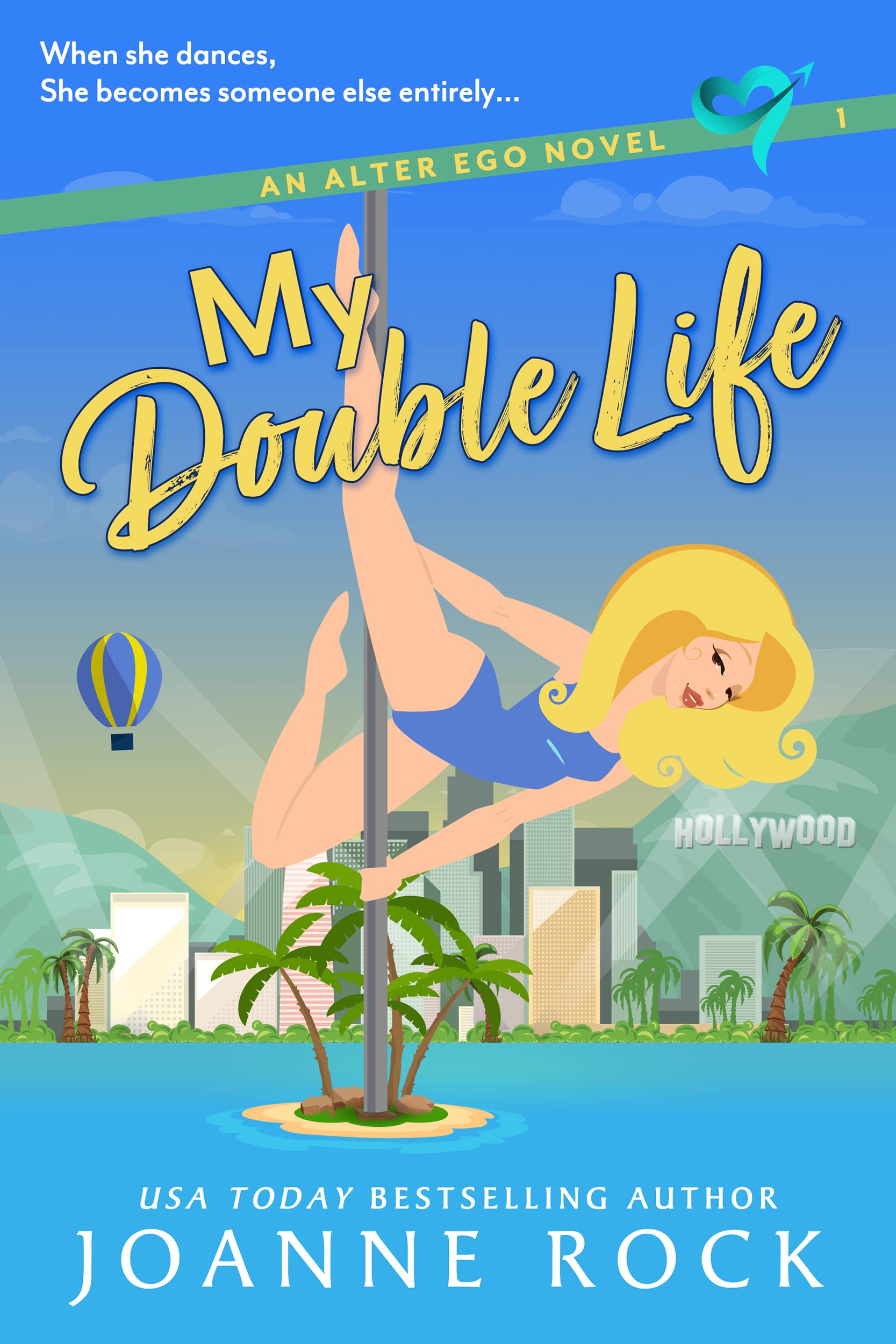 My Double Life (Alter Ego Book 1)