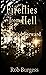 The Road Forward (Fireflies from Hell Book 3)