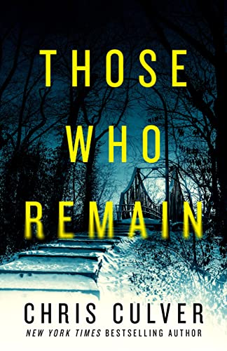 Those Who Remain (Homer Watson #1)